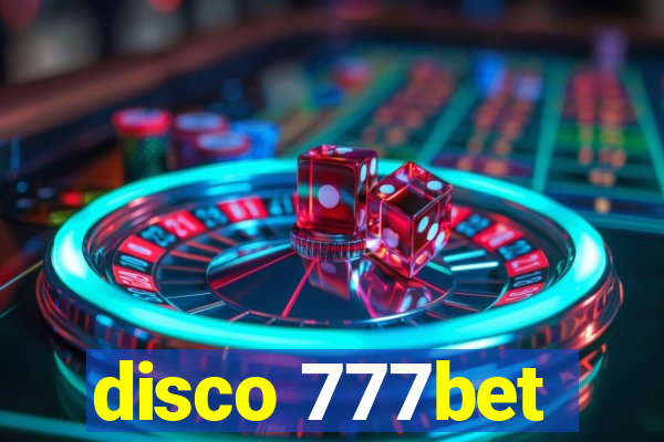 disco 777bet